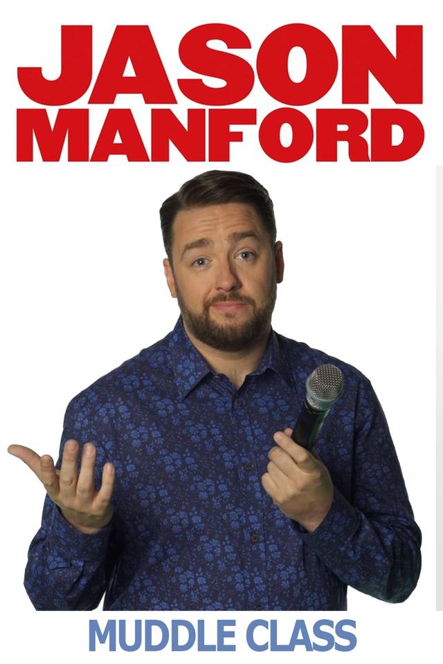 Jason Manford's Muddle Class