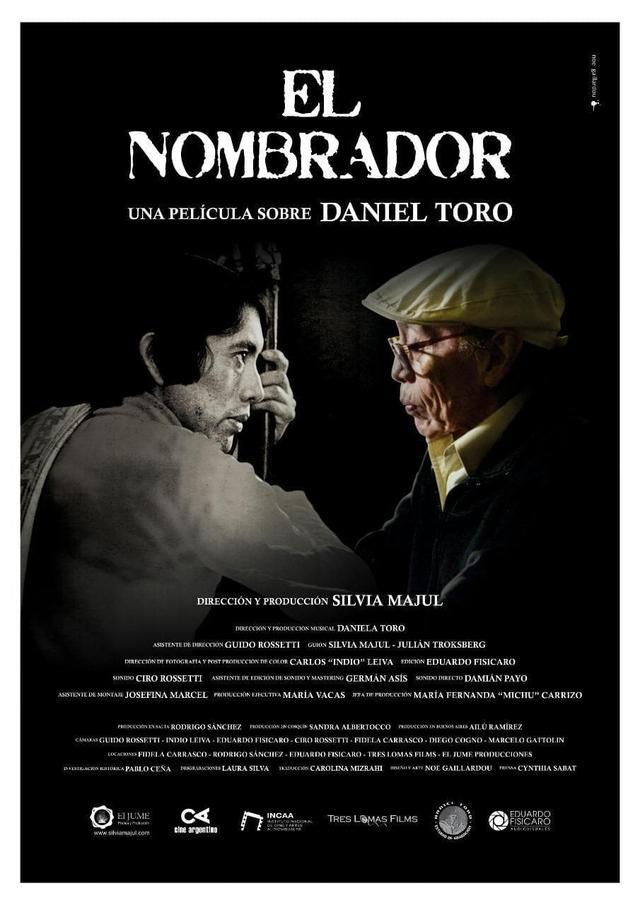 El nombrador, una película sobre Daniel Toro