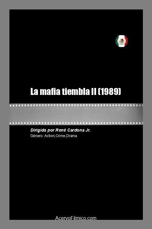 La mafia tiembla II