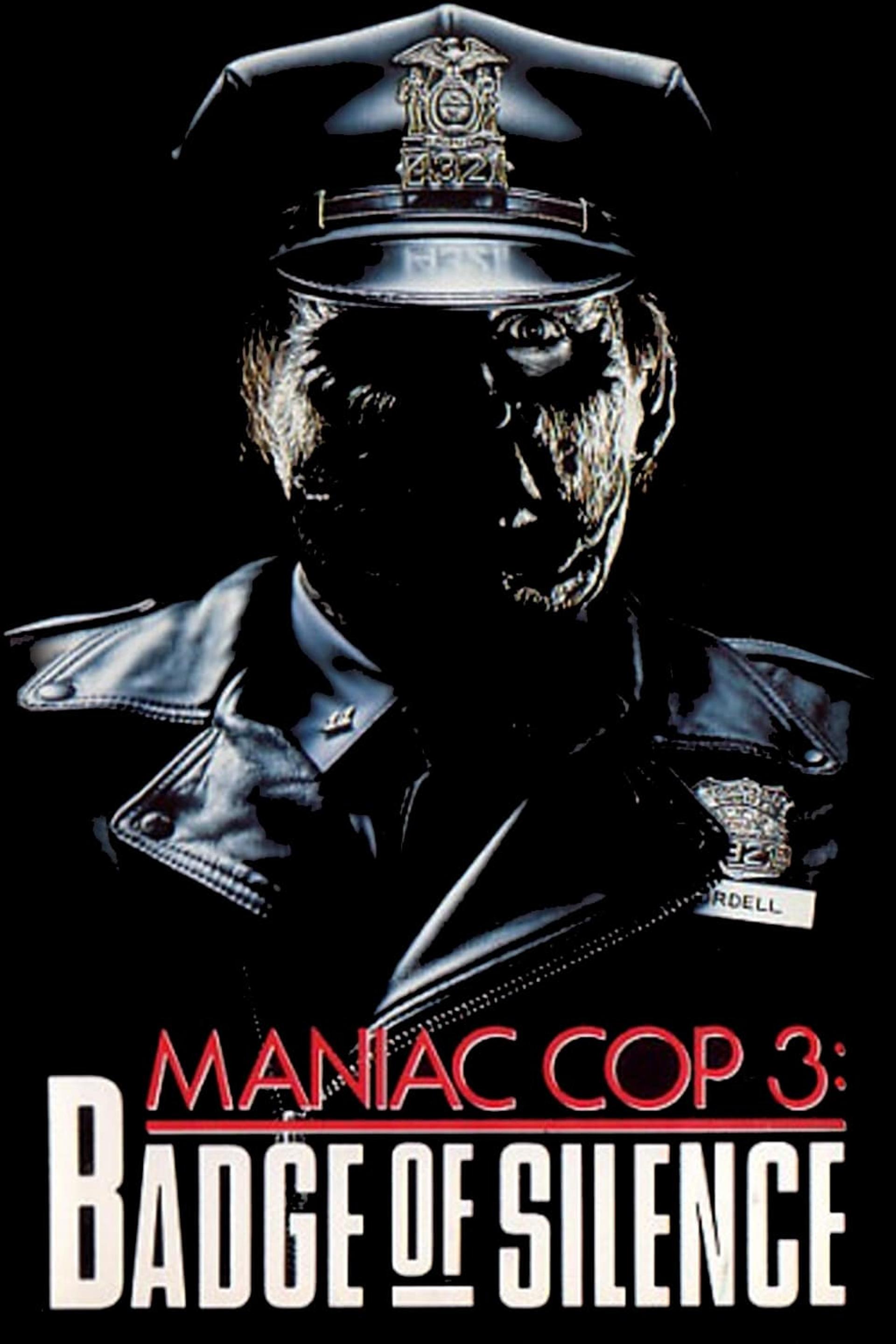 Maniac Cop 3: Badge of Silence