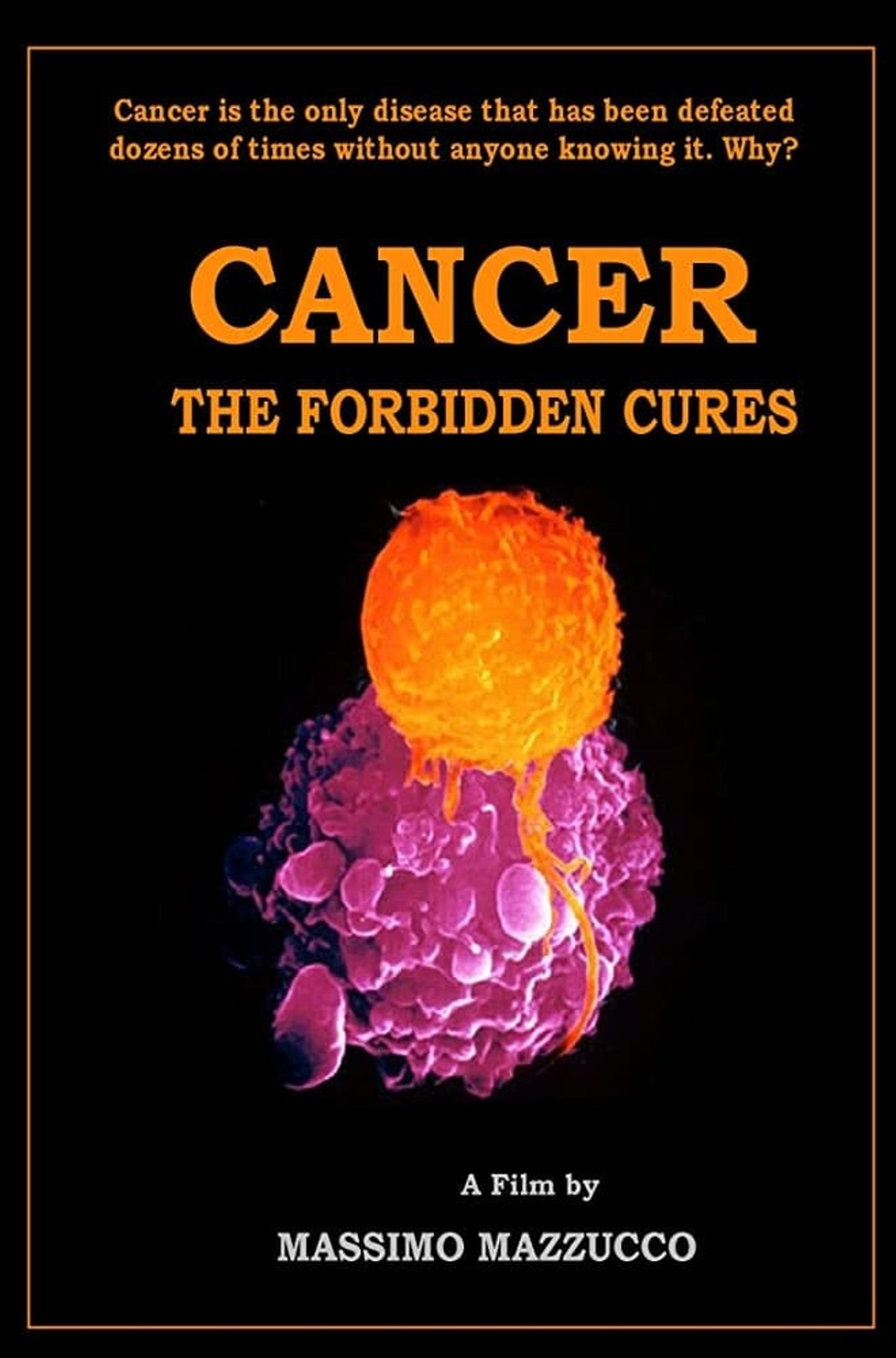 Cancer: The Forbidden Cures