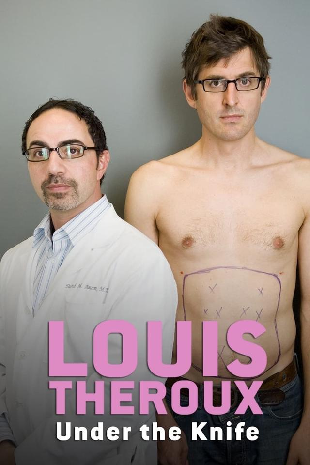 Louis Theroux: Under the Knife