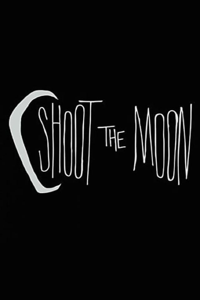 Shoot the Moon