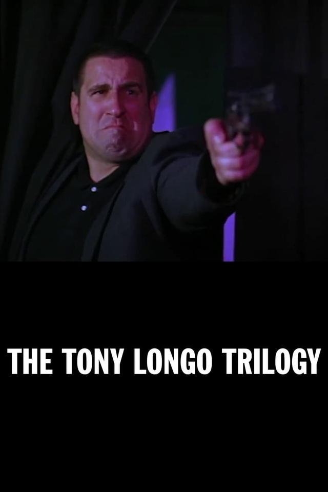 The Tony Longo Trilogy