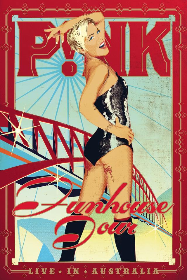 P!NK: Funhouse Tour - Live in Australia