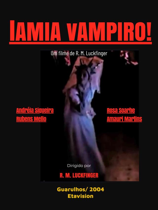 Lâmia, Vampiro!