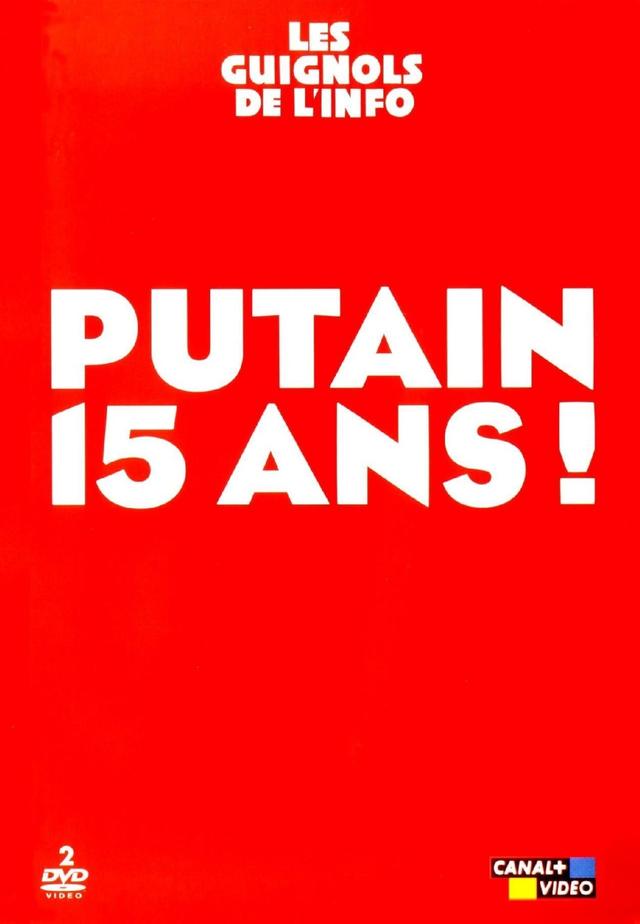 Les Guignols de l'info - Putain 15 ans !