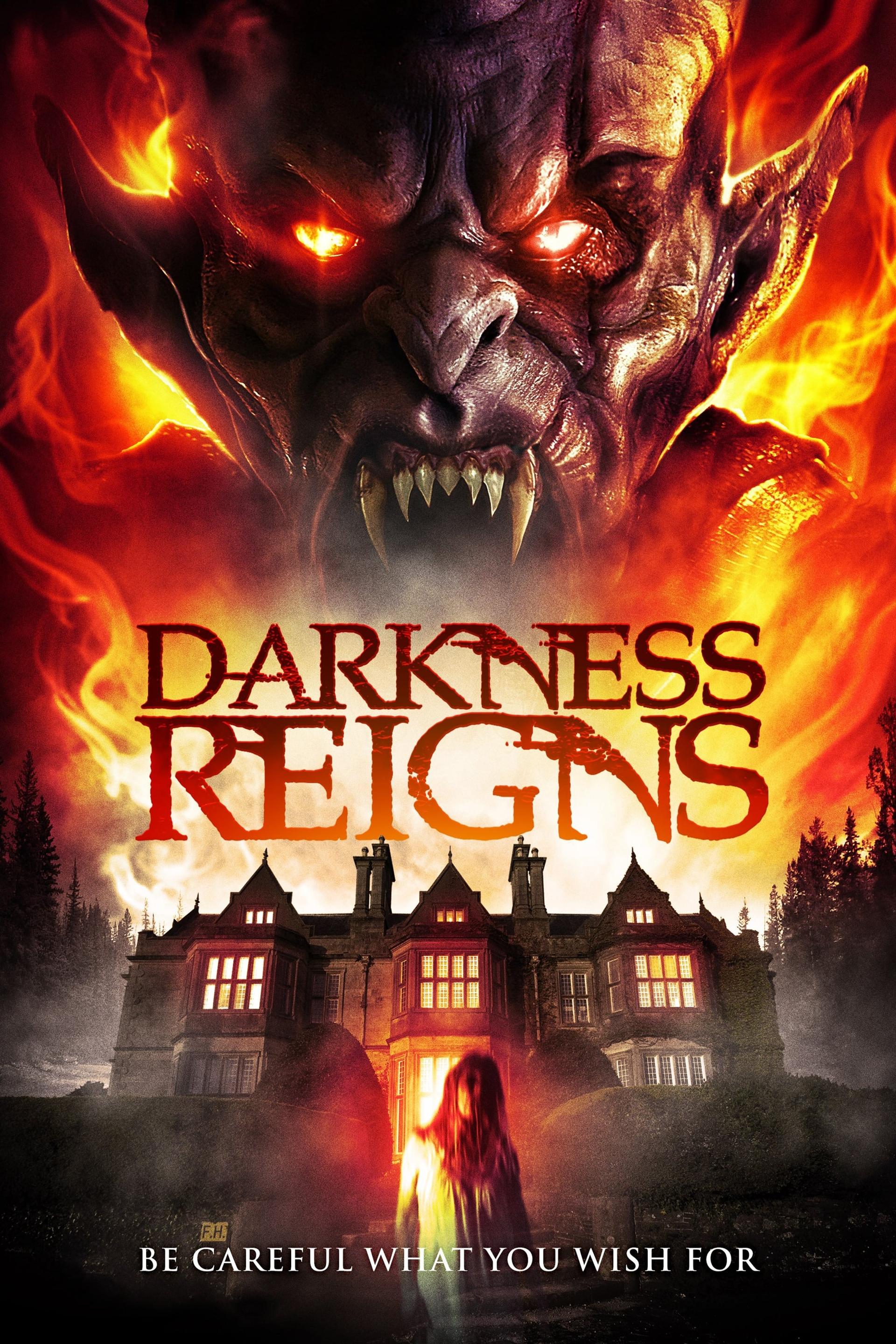 Darkness Reigns