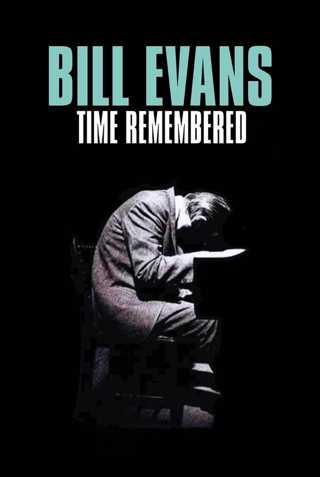 Bill Evans Time Remembered