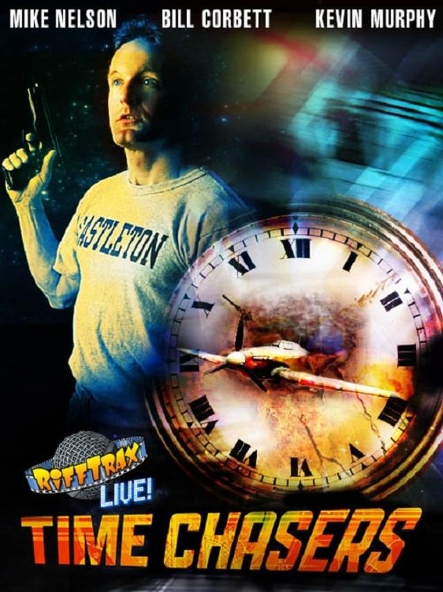 RiffTrax Live: Time Chasers