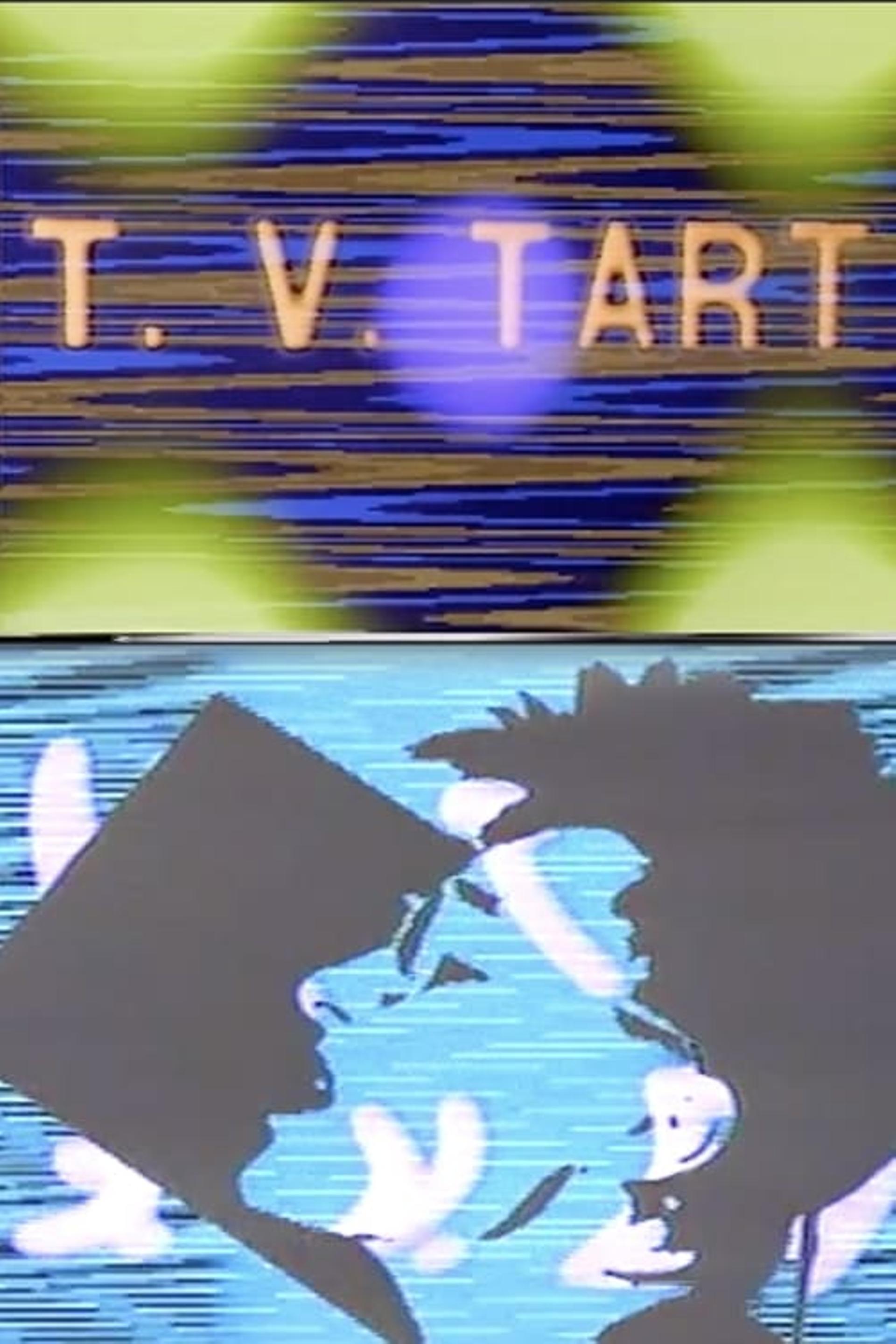 T.V. Tart