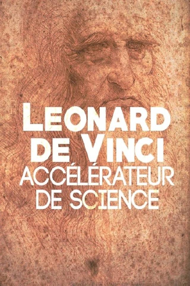 Leonardo: The Man Who Saved Science