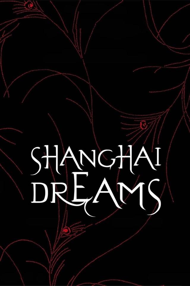 Shanghai Dreams