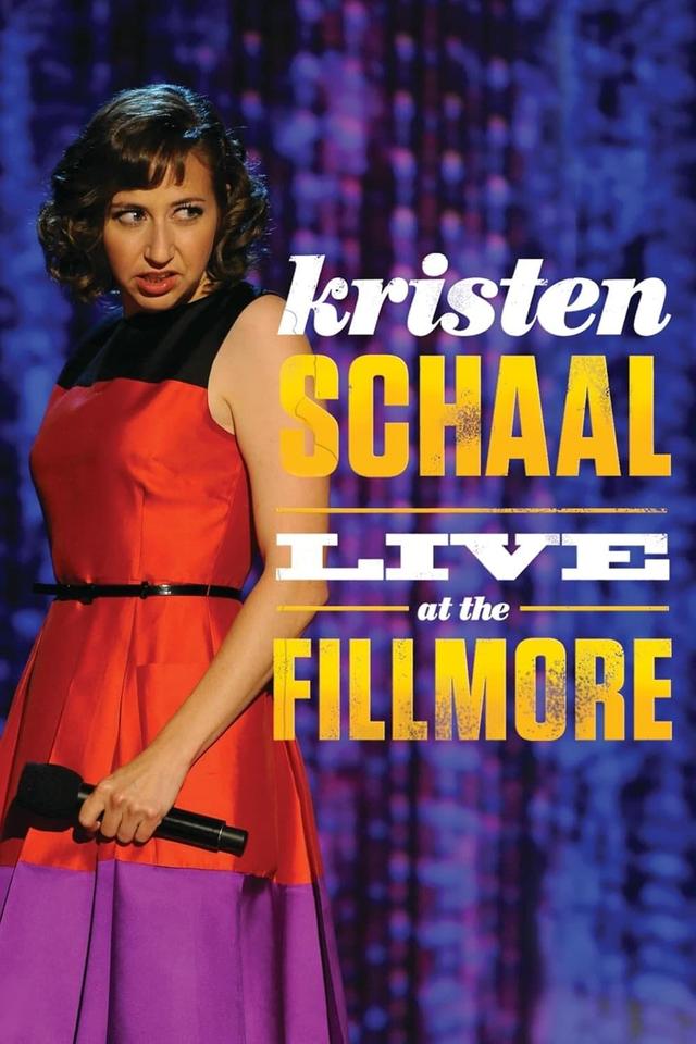 Kristen Schaal: Live at the Fillmore