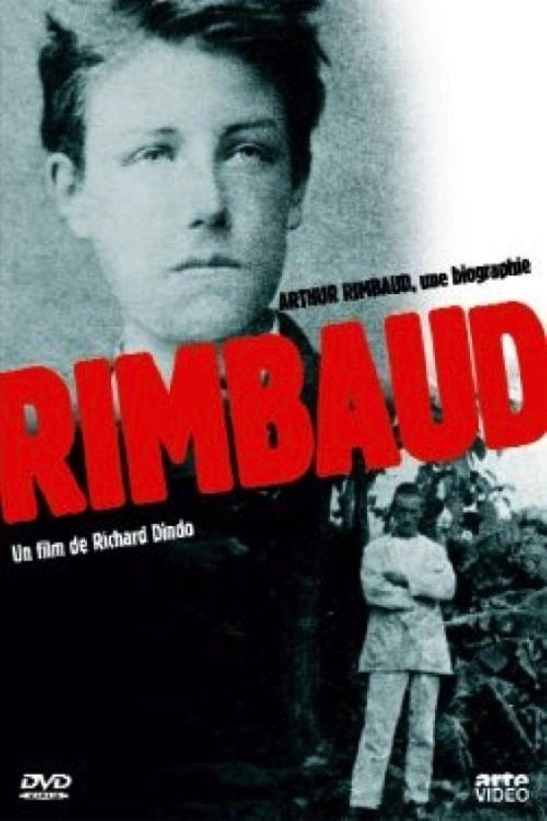 Arthur Rimbaud: A Biography