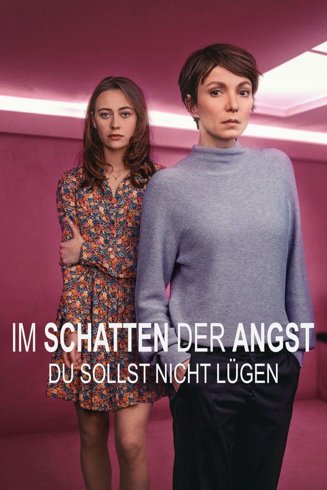 Im Schatten der Angst - Du sollst nicht lügen