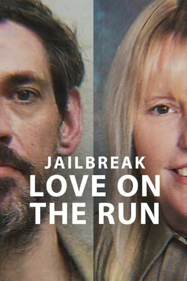 Jailbreak: Love on the Run