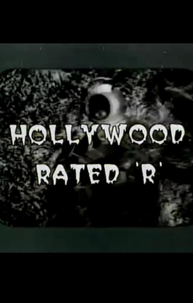 Hollywood Rated 'R'