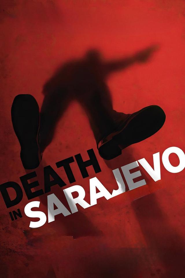 Death in Sarajevo