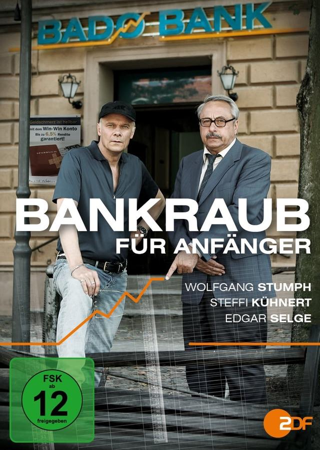 Bankraub für Anfänger