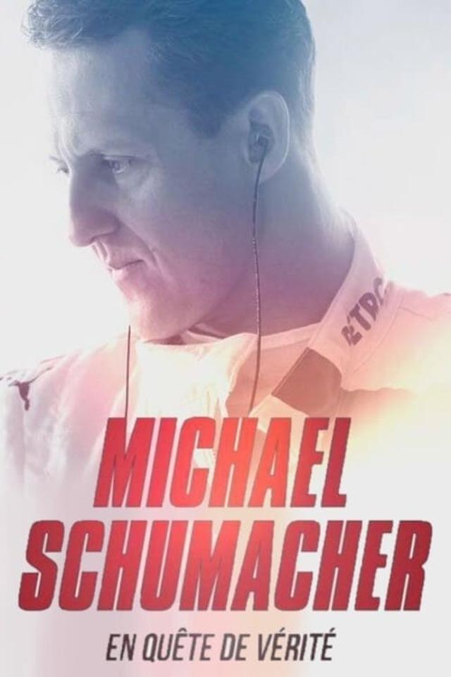 Michael Schumacher : en quête de vérité