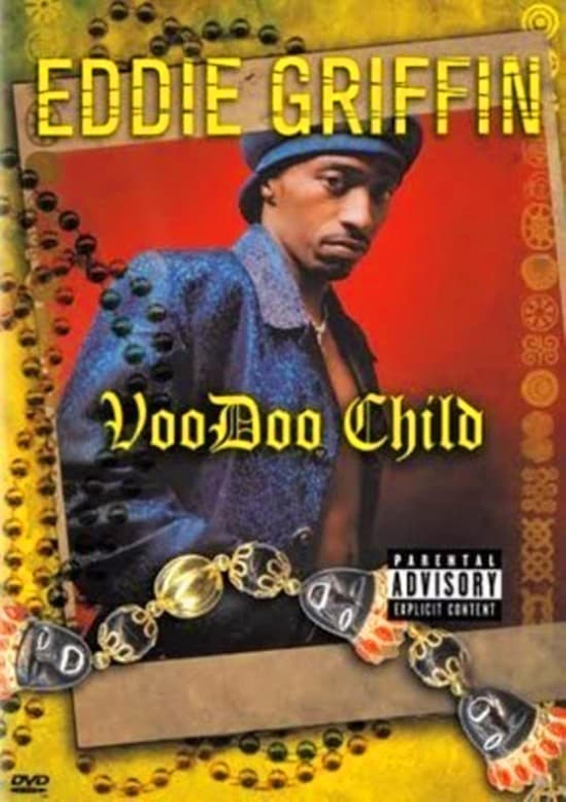 Eddie Griffin: Voodoo Child