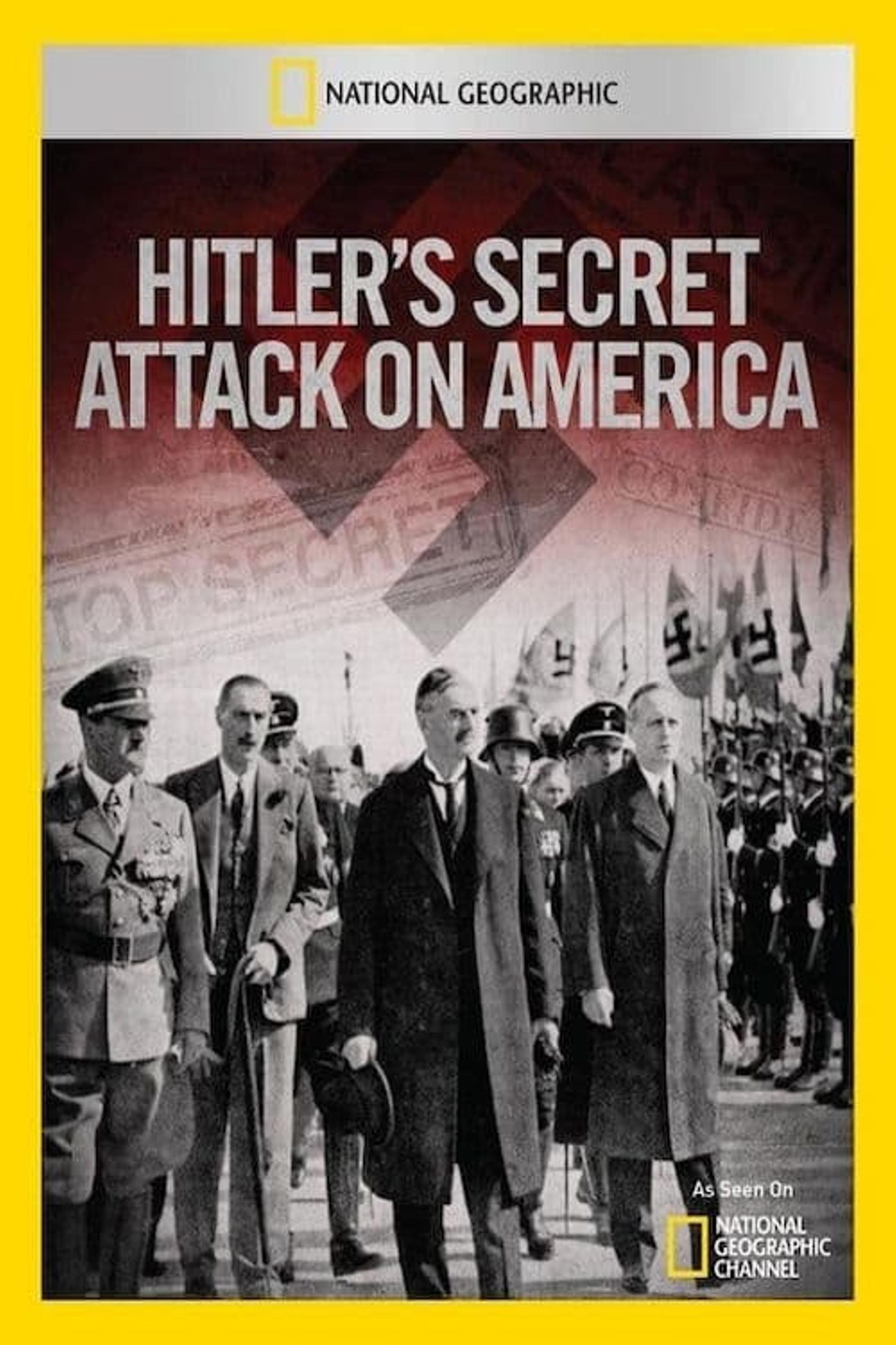 Hitler's Secret Attack on America