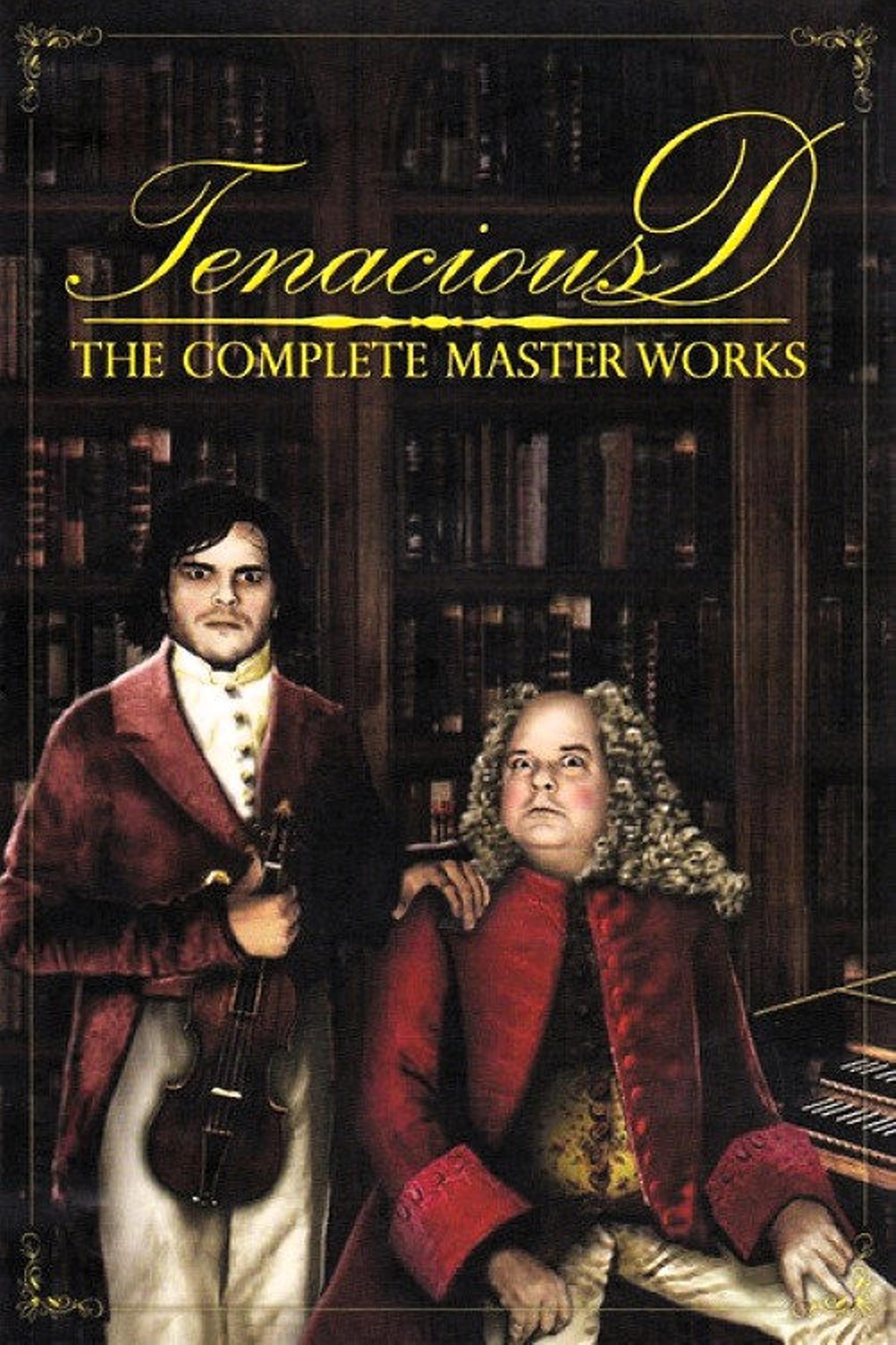 Tenacious D: The Complete Masterworks