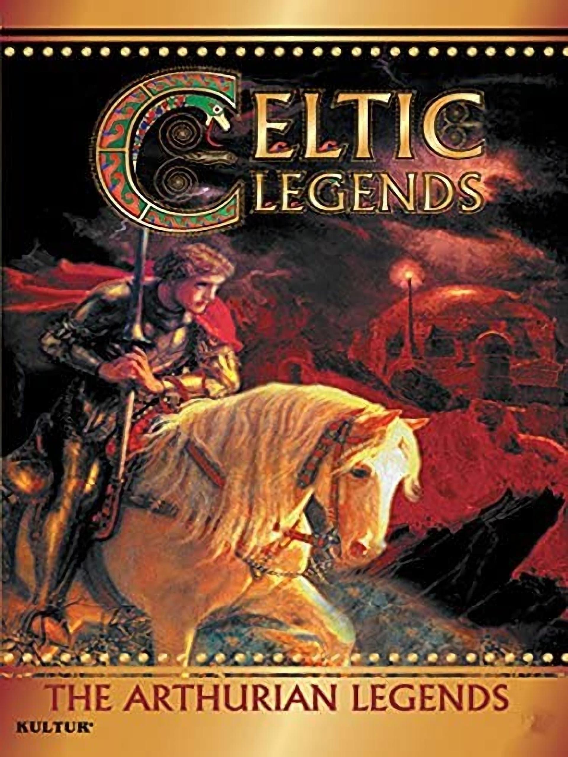 Celtic Legends: The Arthurian Legends