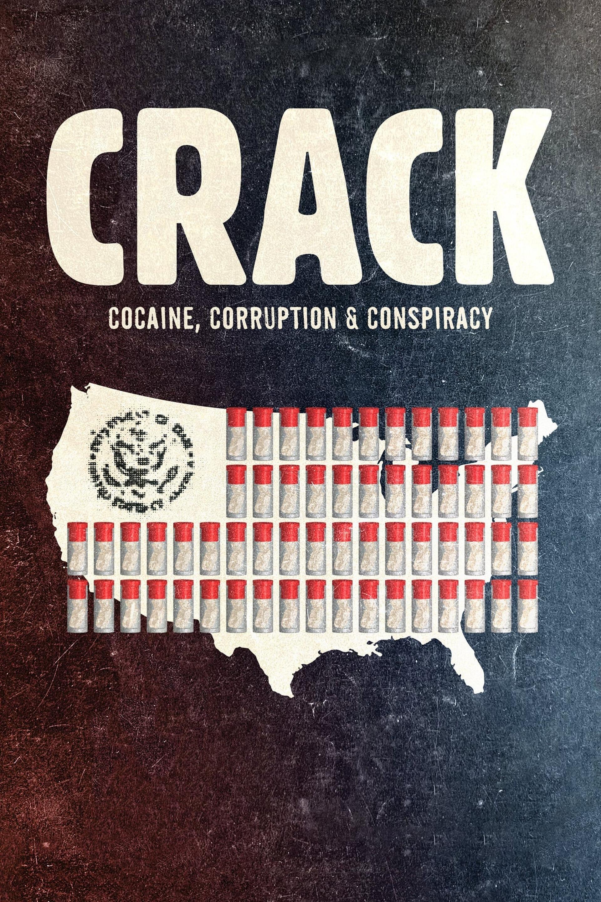 Crack: Cocaine, Corruption & Conspiracy