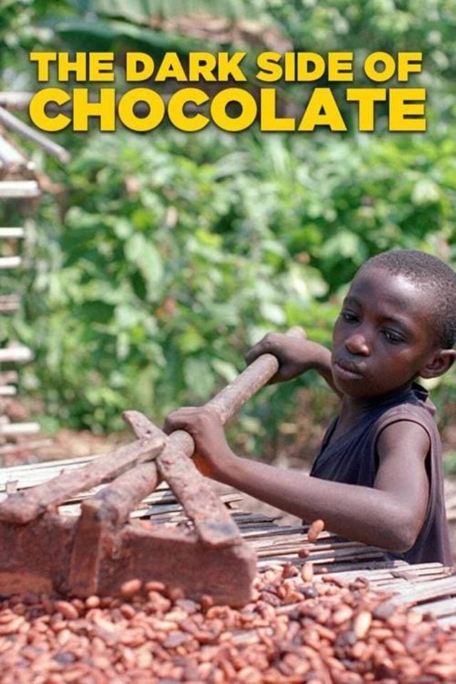 The Dark Side of Chocolate