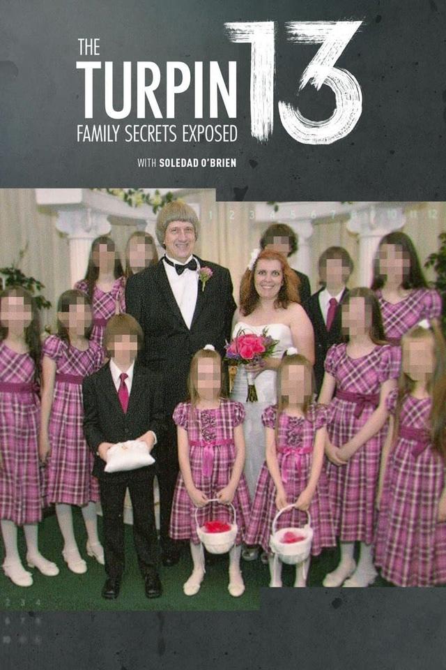 The Turpin 13: Family Secrets Exposed