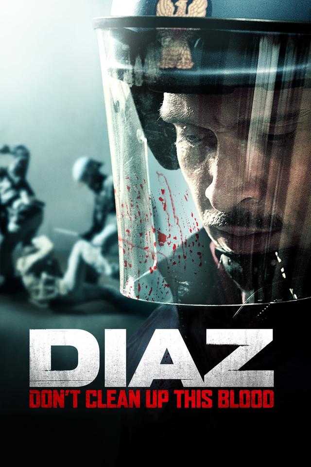 Diaz - Don't Clean Up This Blood