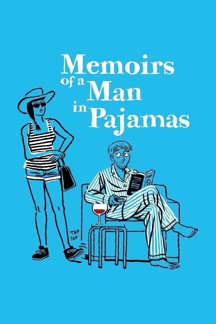 Memoirs of a Man in Pajamas