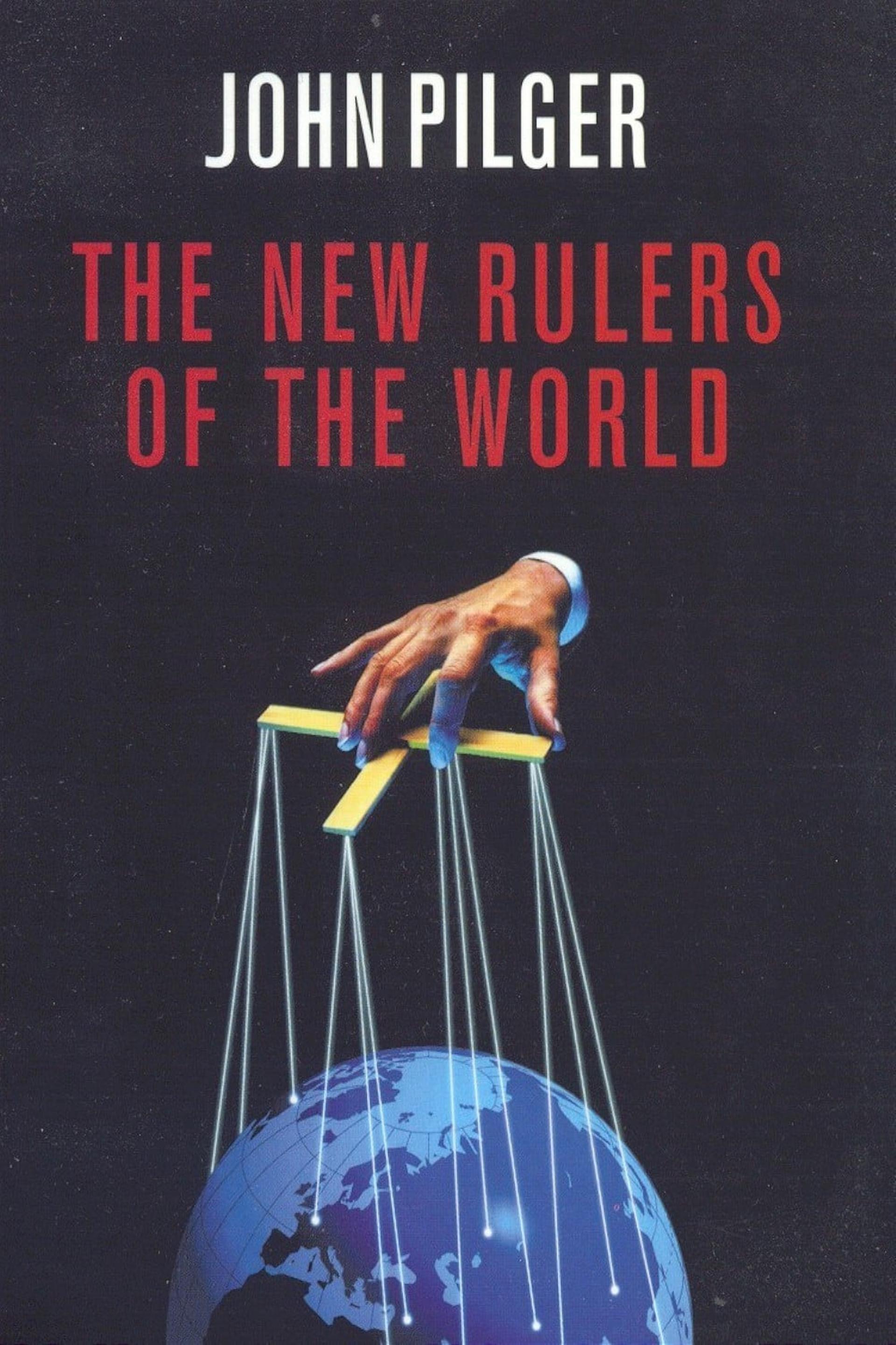 The New Rulers of the World