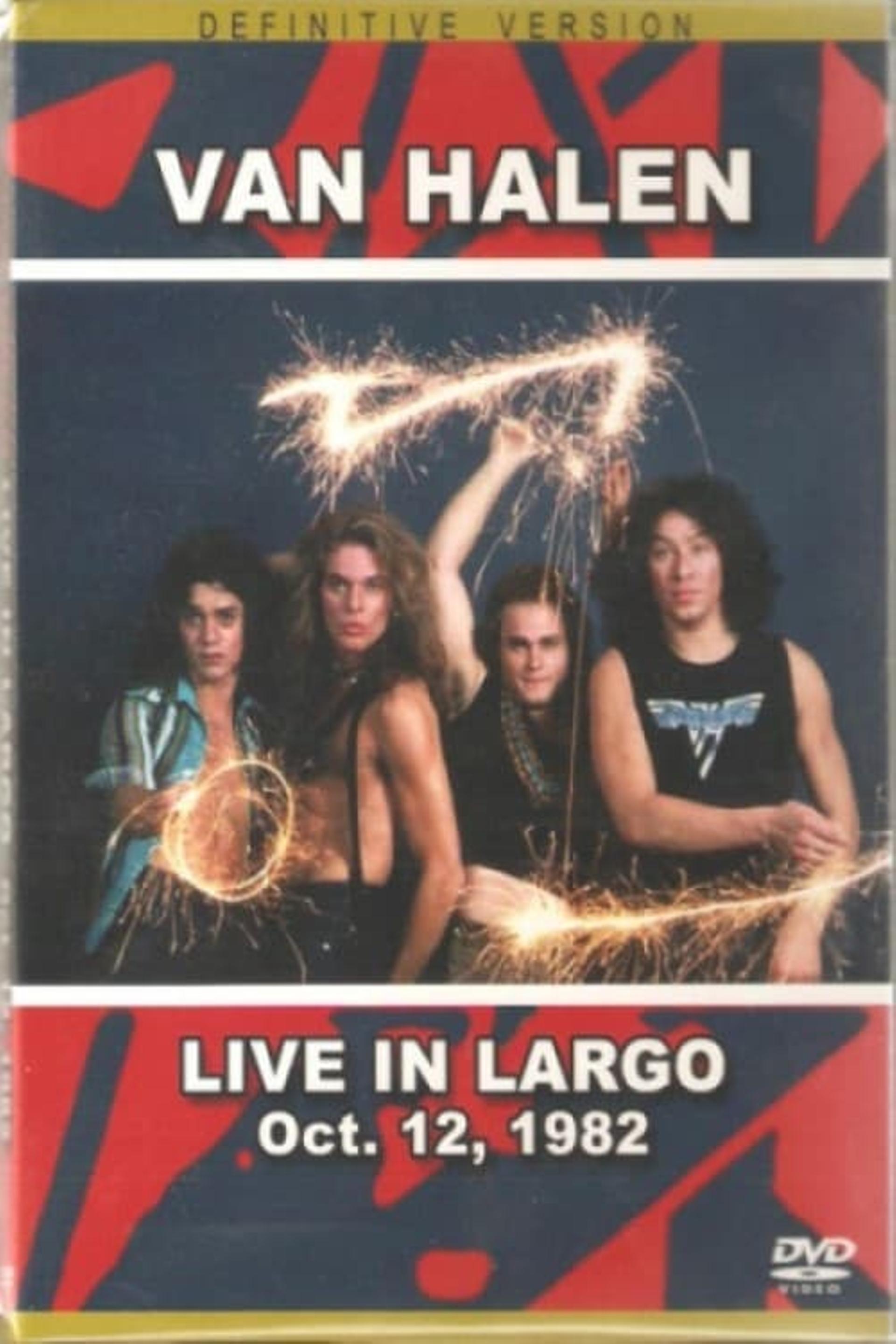 Van Halen: Largo, Maryland 1982