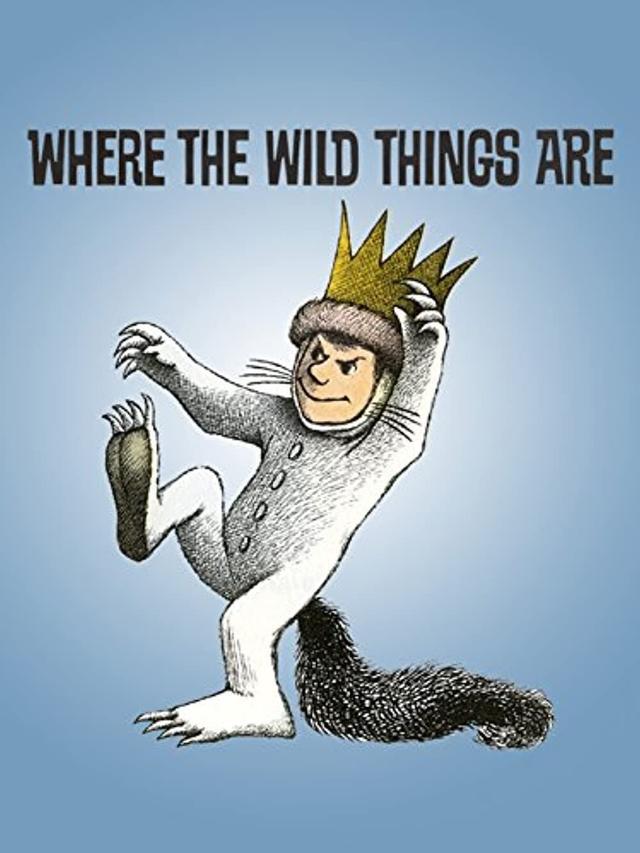 Where the Wild Things Are