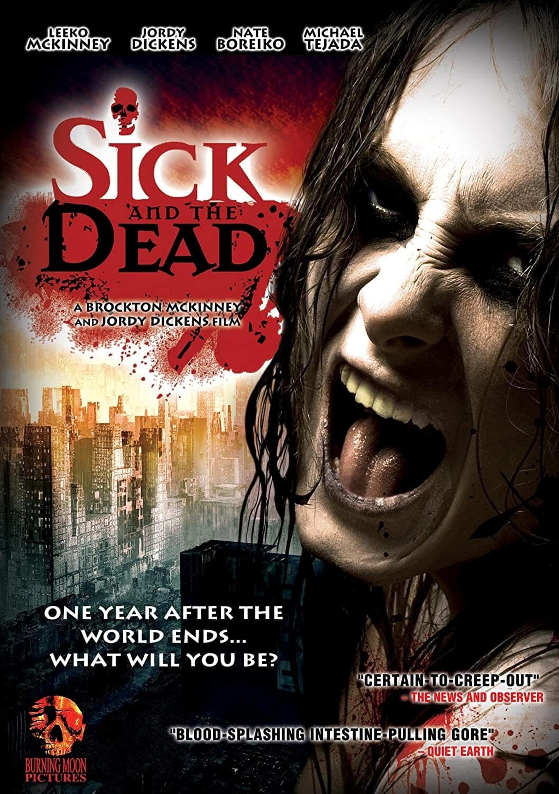 Sick and the Dead