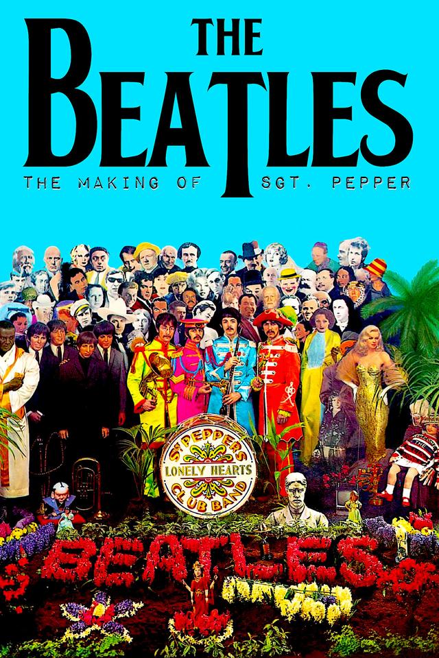 The Making of Sgt. Pepper