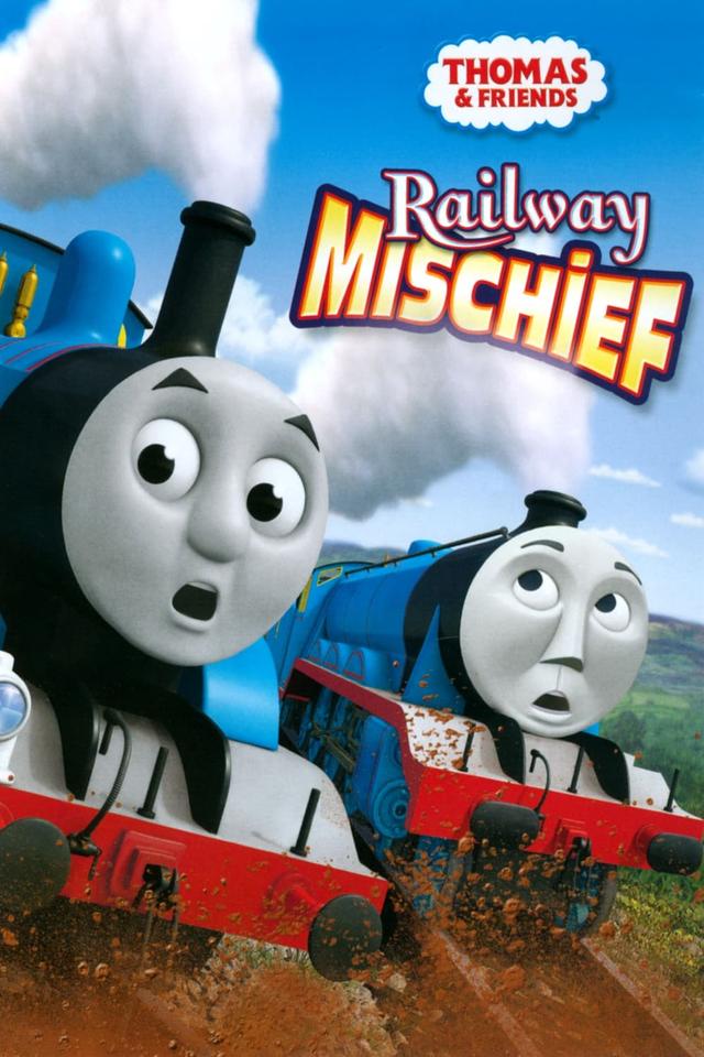 Thomas & Friends: Railway Mischief