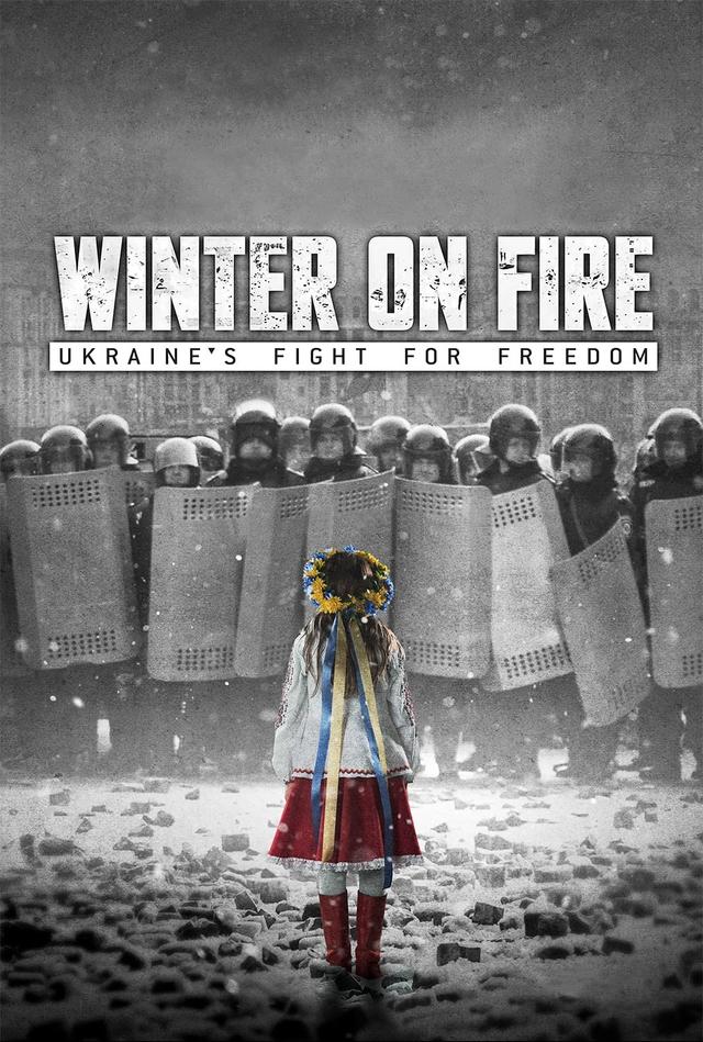 Winter on Fire: Ukraine's Fight for Freedom