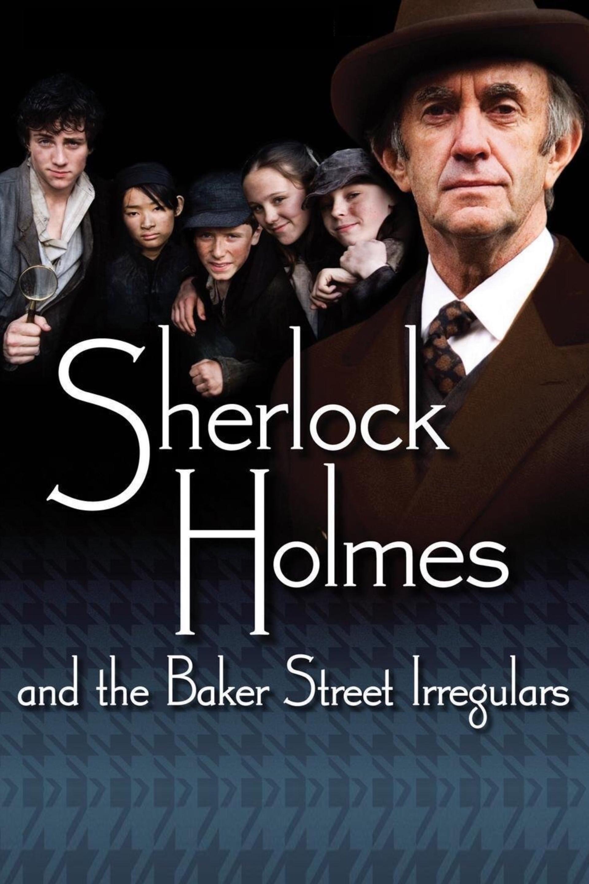 Sherlock Holmes and the Baker Street Irregulars