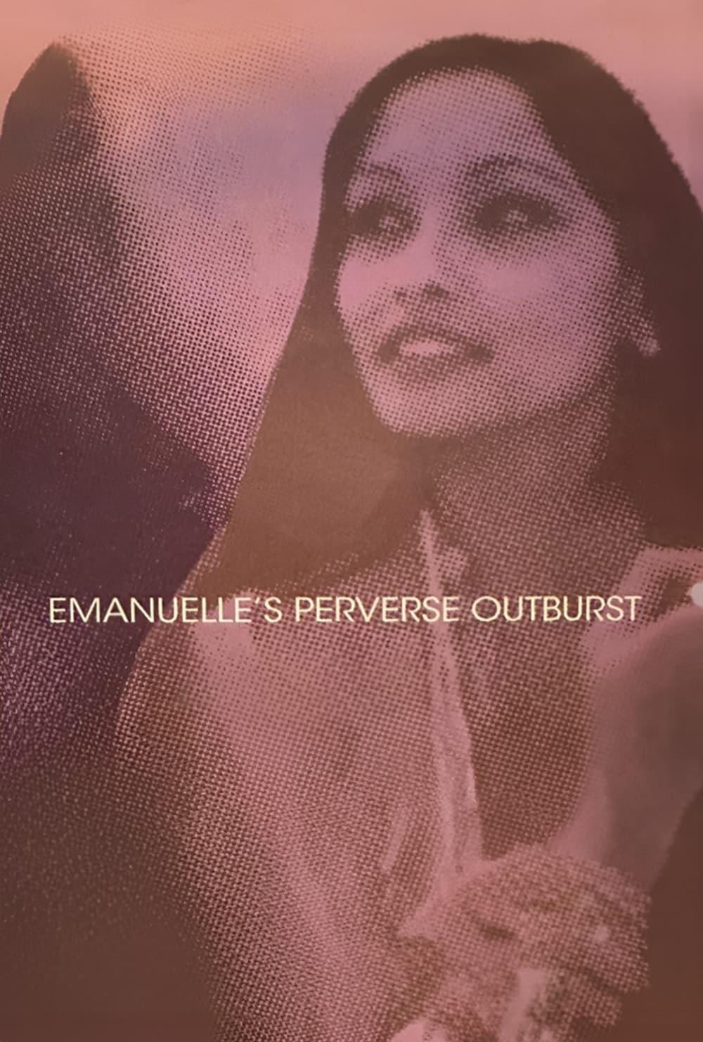 Emanuelle's Perverse Outburst