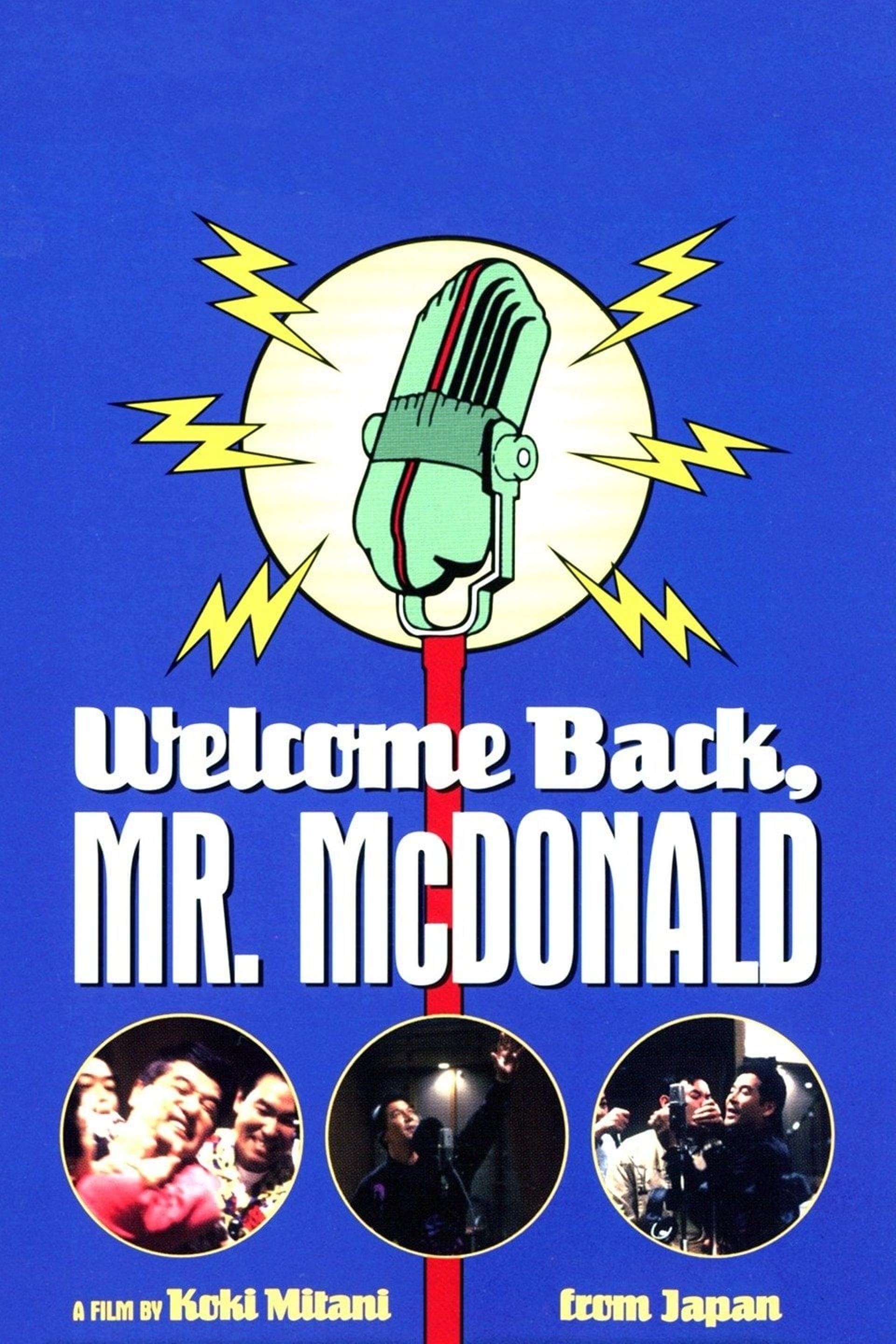 Welcome Back, Mr. McDonald