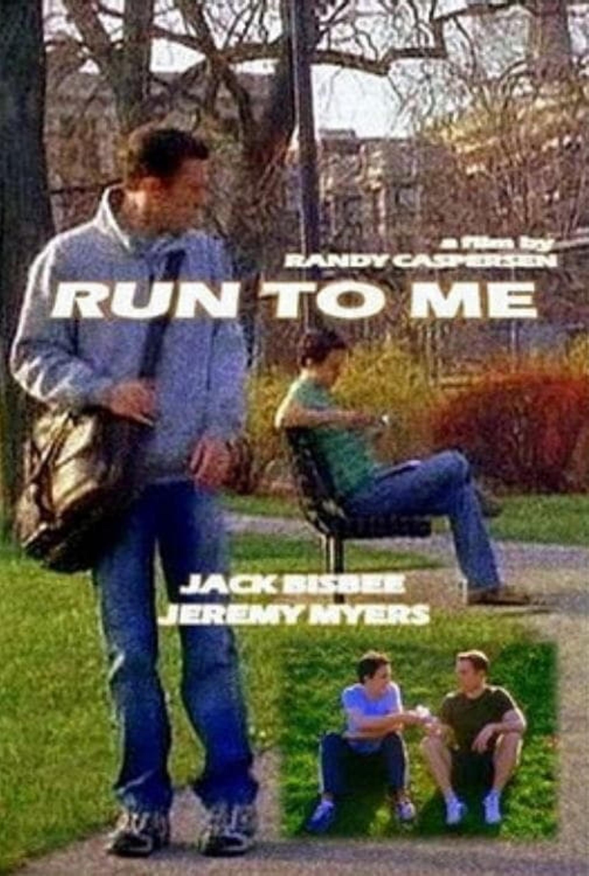 Run to Me