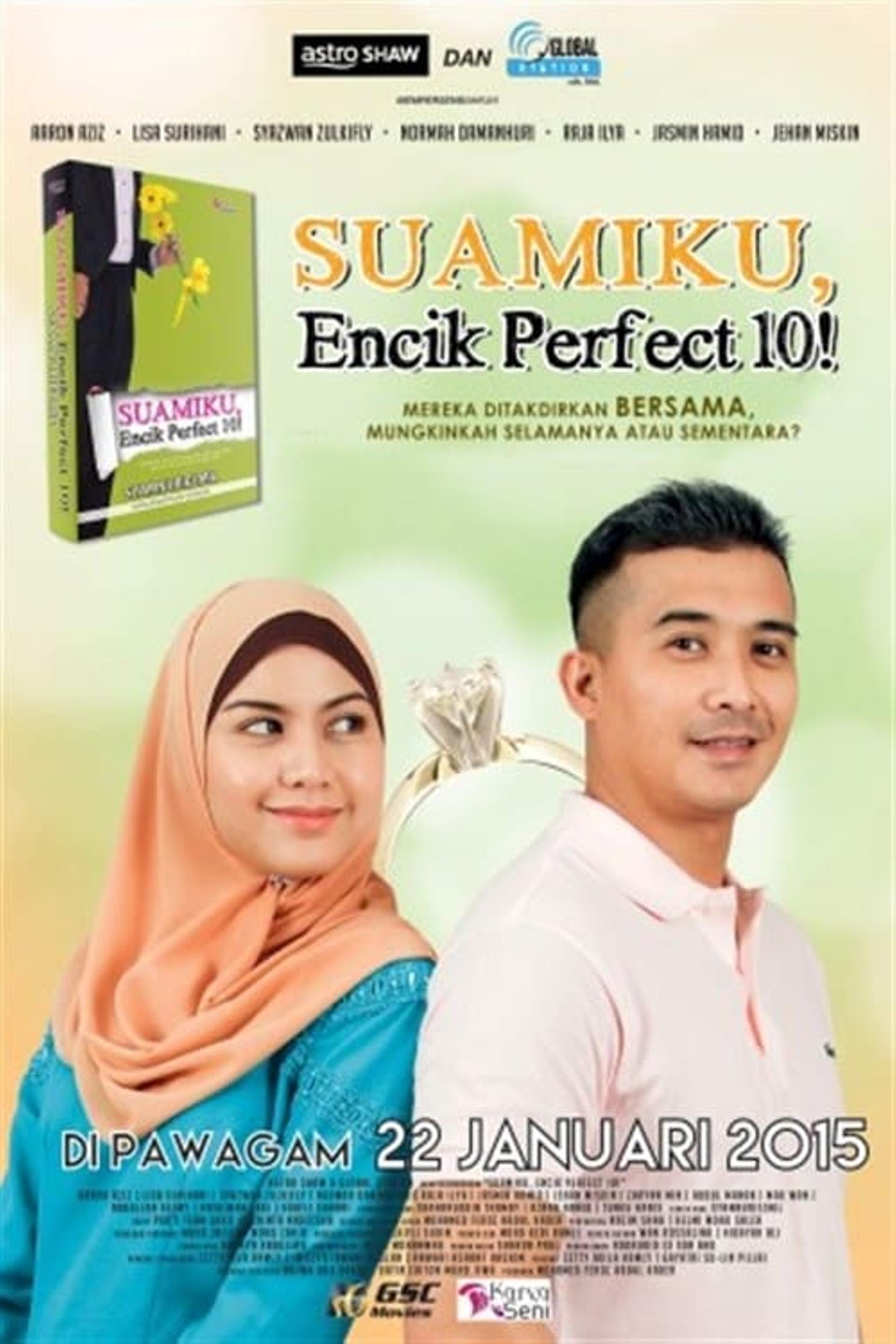 Suamiku, Encik Perfect 10!