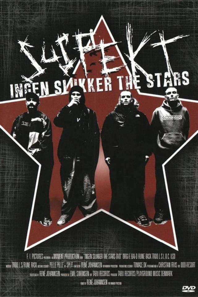 Suspekt - Ingen Slukker The Stars