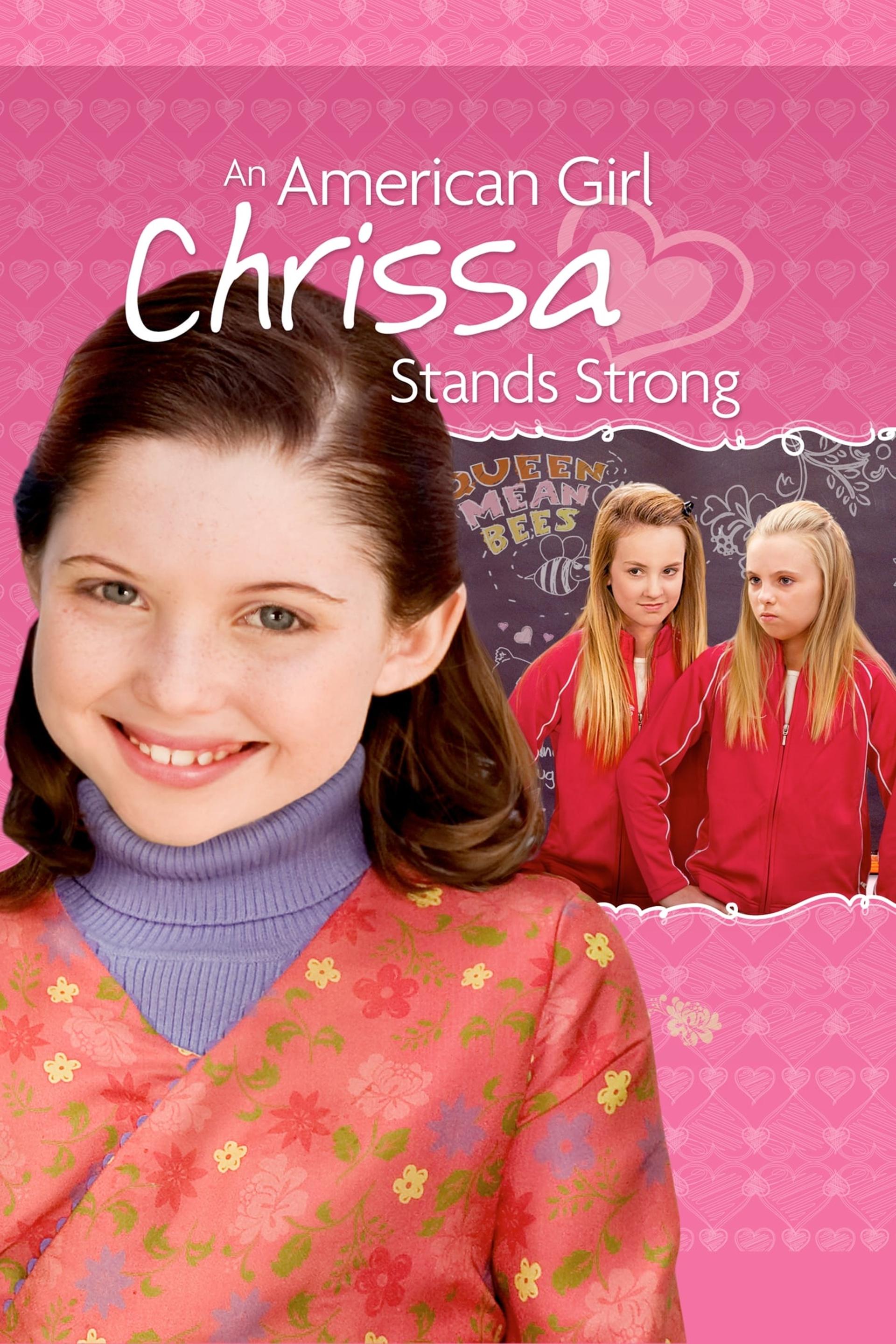 An American Girl: Chrissa Stands Strong